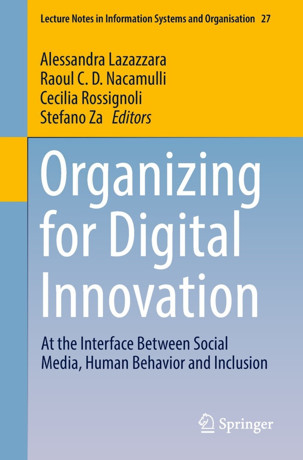 Organizing for Digital Innovation At the Interface Between Social Media, Human Behavior and Inclusion  â€“ PDF/EPUB Version Downloadable