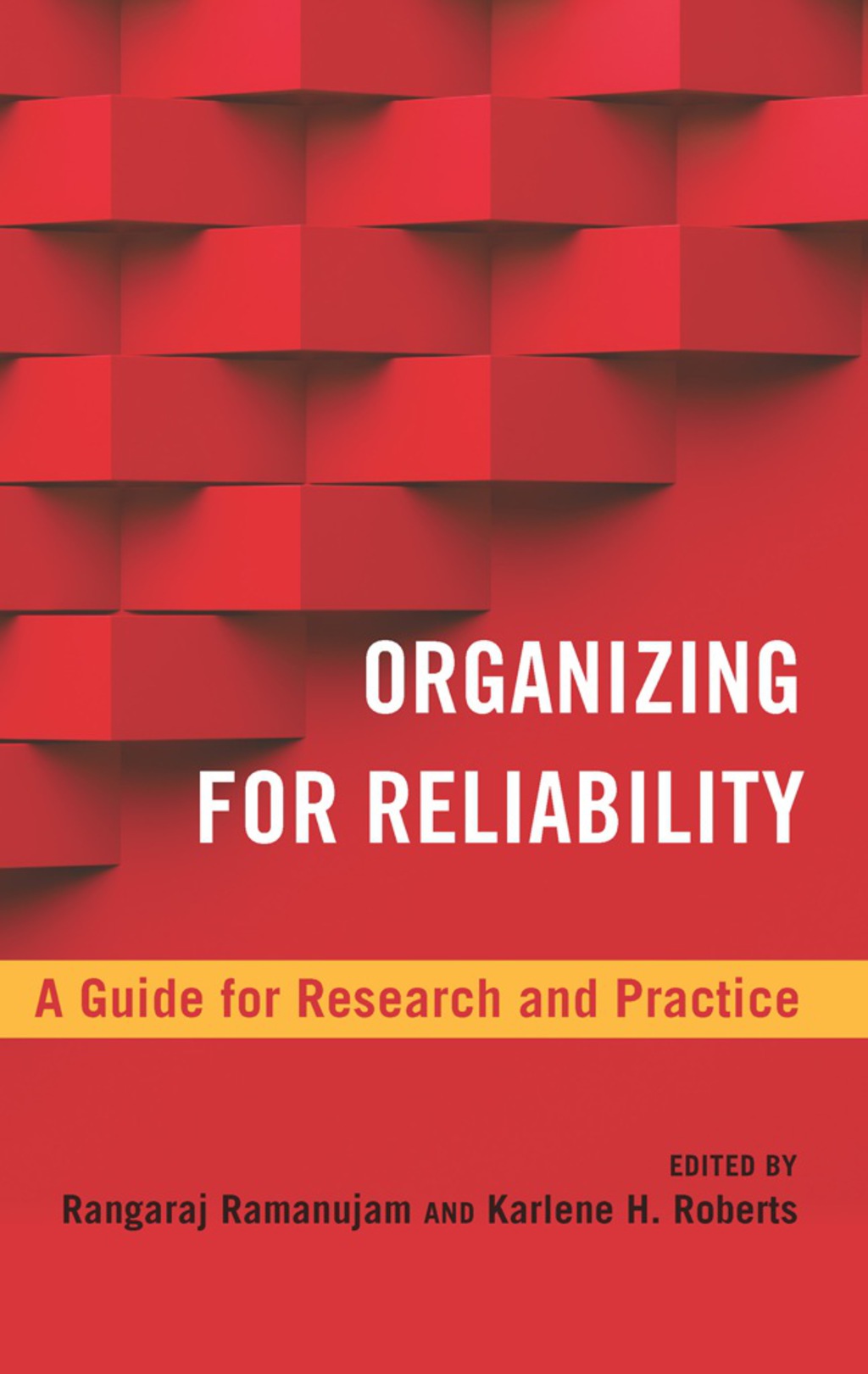 Organizing for Reliability A Guide for Research and Practice 1st Edition â€“ PDF/EPUB Version Downloadable