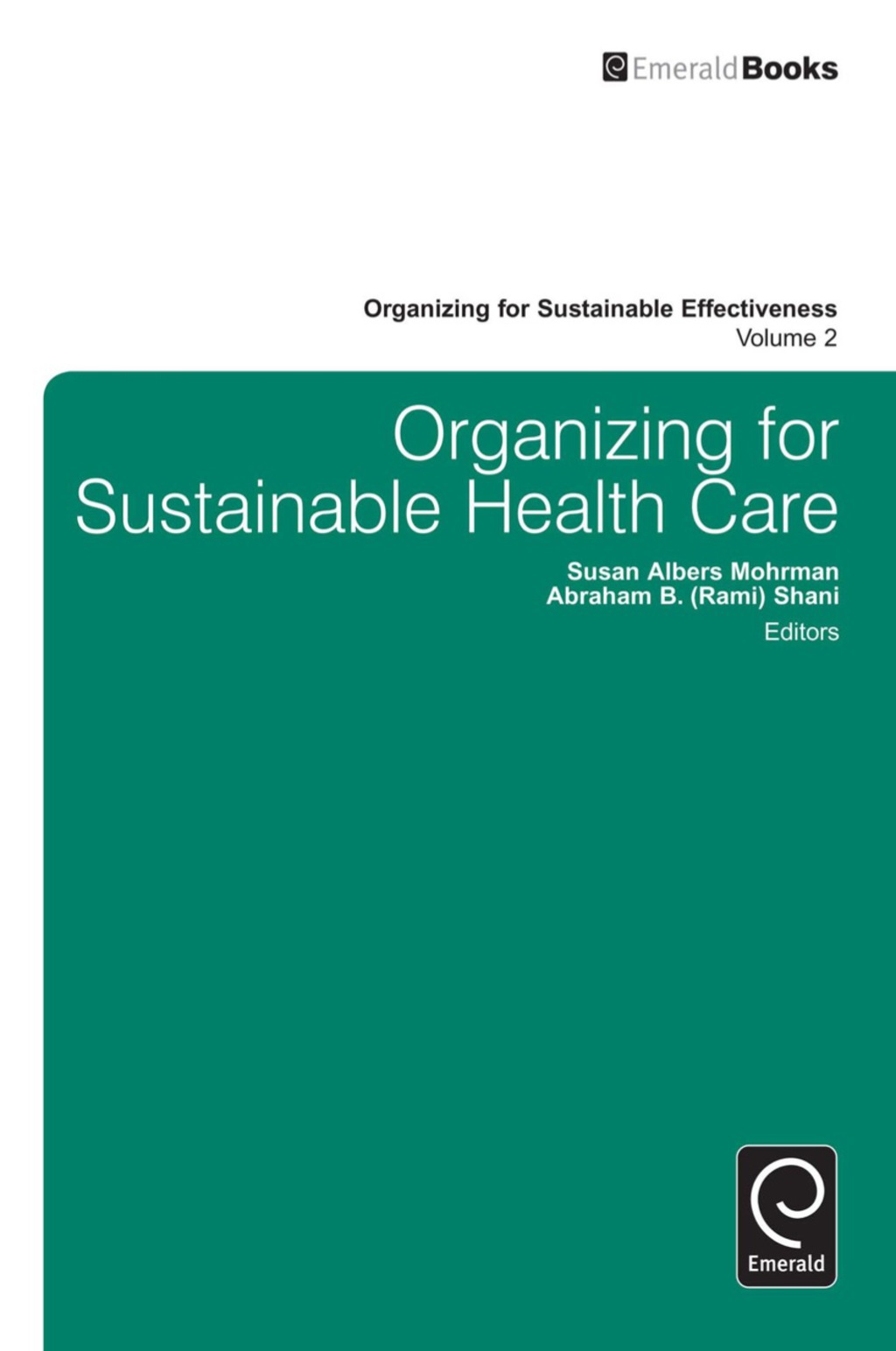 Organizing for Sustainable Healthcare  â€“ PDF/EPUB Version Downloadable