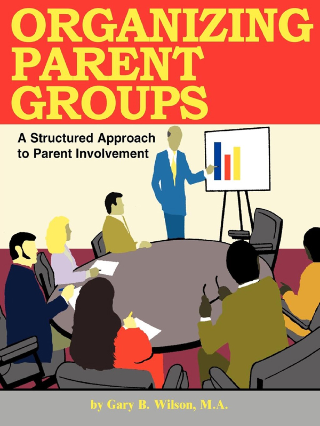 Organizing Parent Groups 1st Edition - (PDF/EPUB Version)