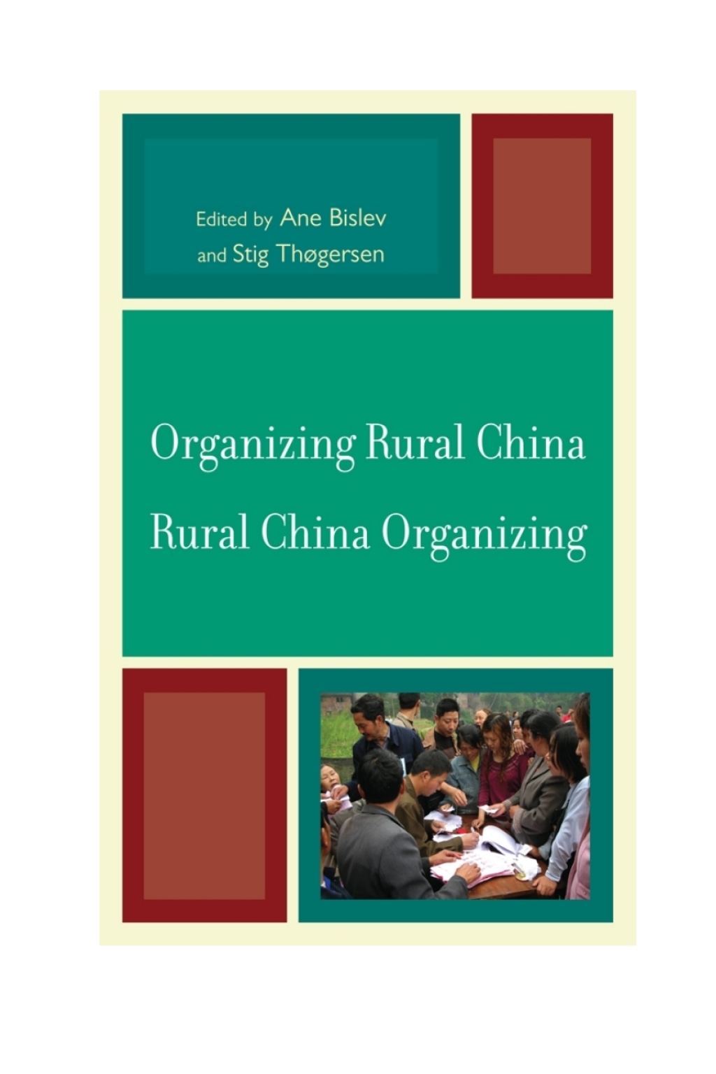 Organizing Rural China â€” Rural China Organizing 1st Edition â€“ PDF/EPUB Version Downloadable
