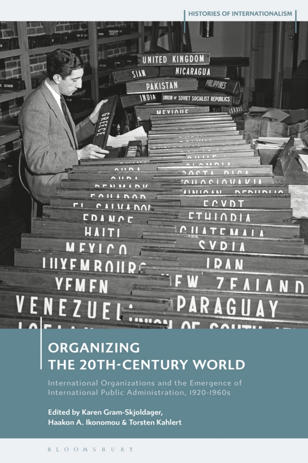 Organizing the 20th-Century World International Organizations and the Emergence of International Public Administration, 1920-1960s 1st Edition â€“ PDF/EPUB Version Downloadable
