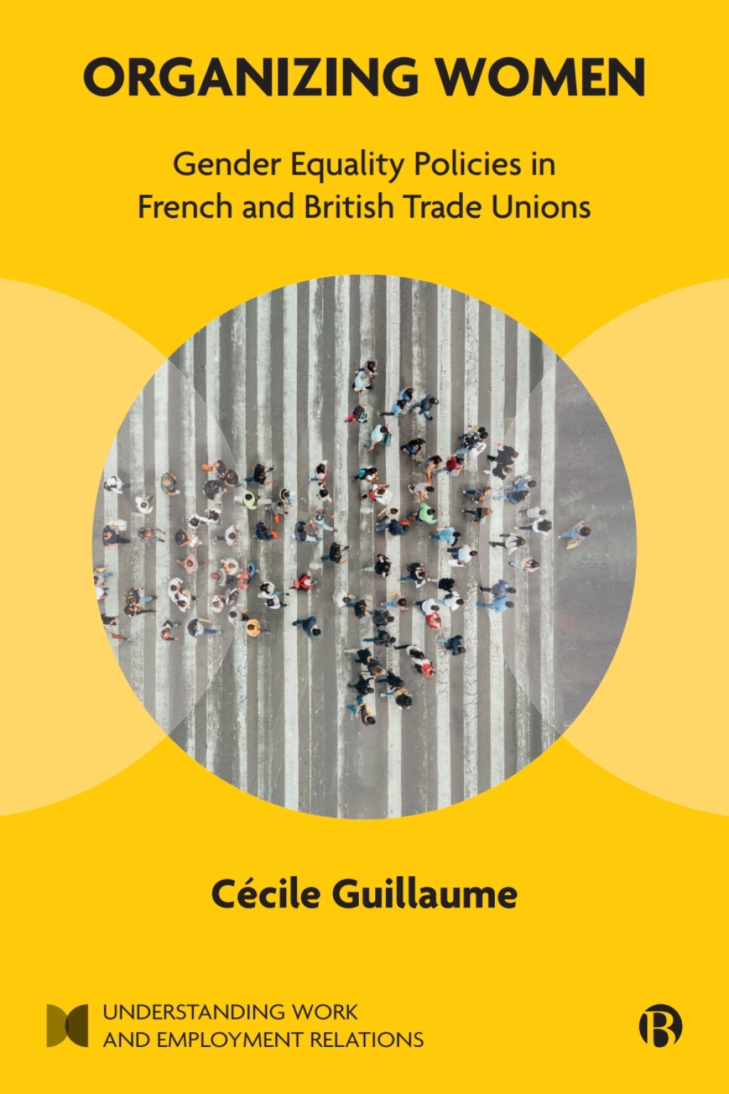 Organizing Women Gender Equality Policies in French and British Trade Unions 1st Edition â€“ PDF/EPUB Version Downloadable