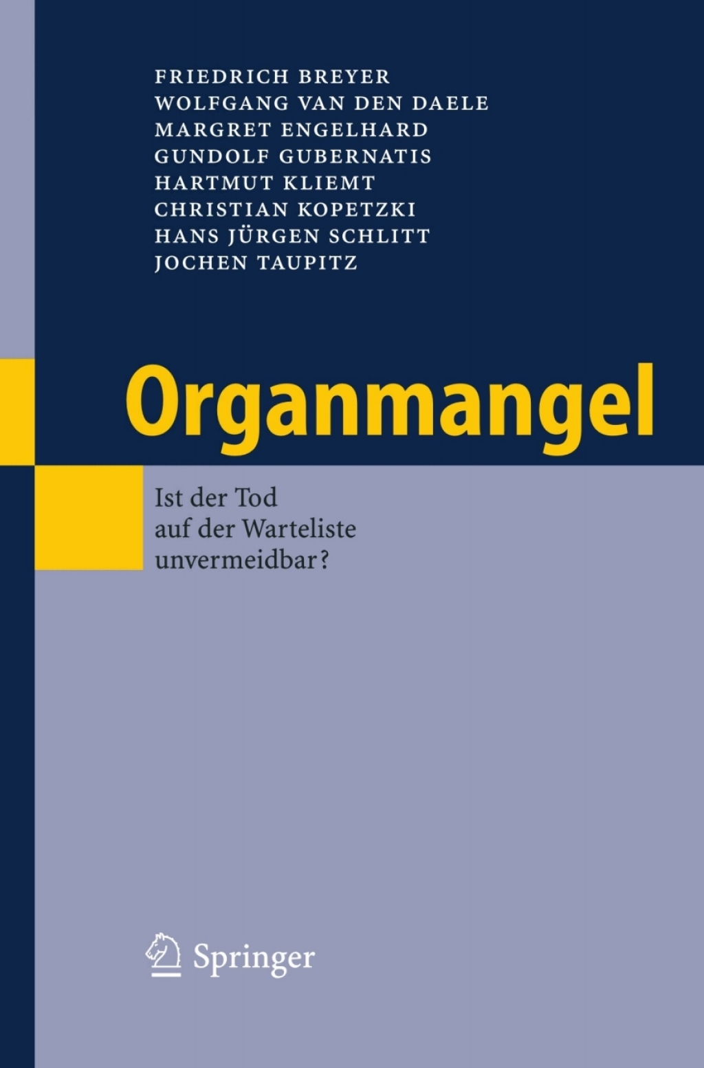 Organmangel Ist der Tod auf der Warteliste unvermeidbar?  â€“ PDF/EPUB Version Downloadable
