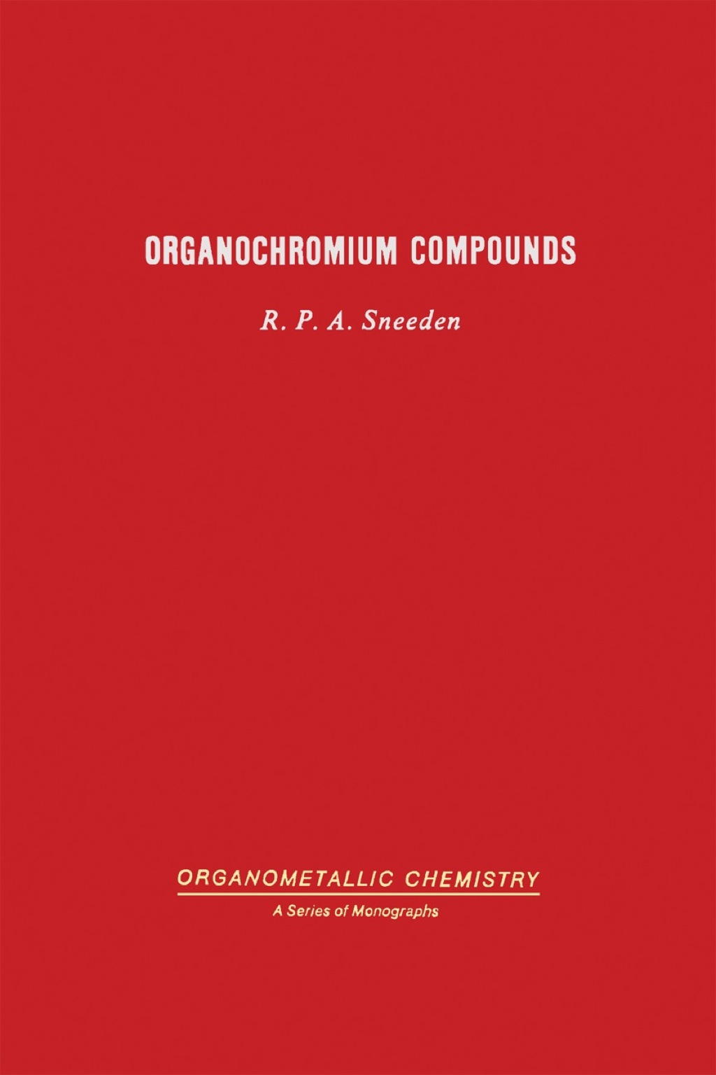 Organochromium compounds  â€“ PDF/EPUB Version Downloadable
