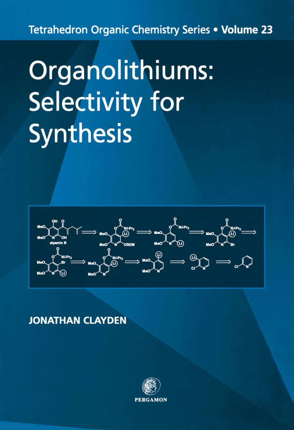 Organolithiums: Selectivity for Synthesis: Selectivity for Synthesis  â€“ PDF/EPUB Version Downloadable