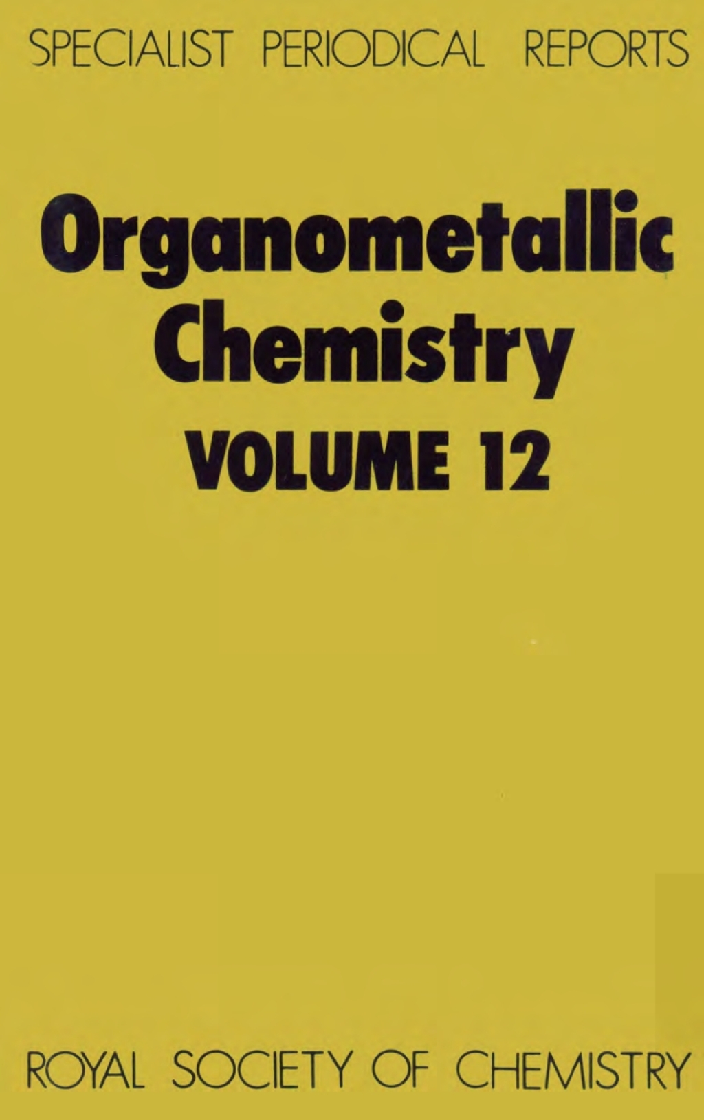 Organometallic Chemistry Volume 12 1st Edition â€“ PDF/EPUB Version Downloadable