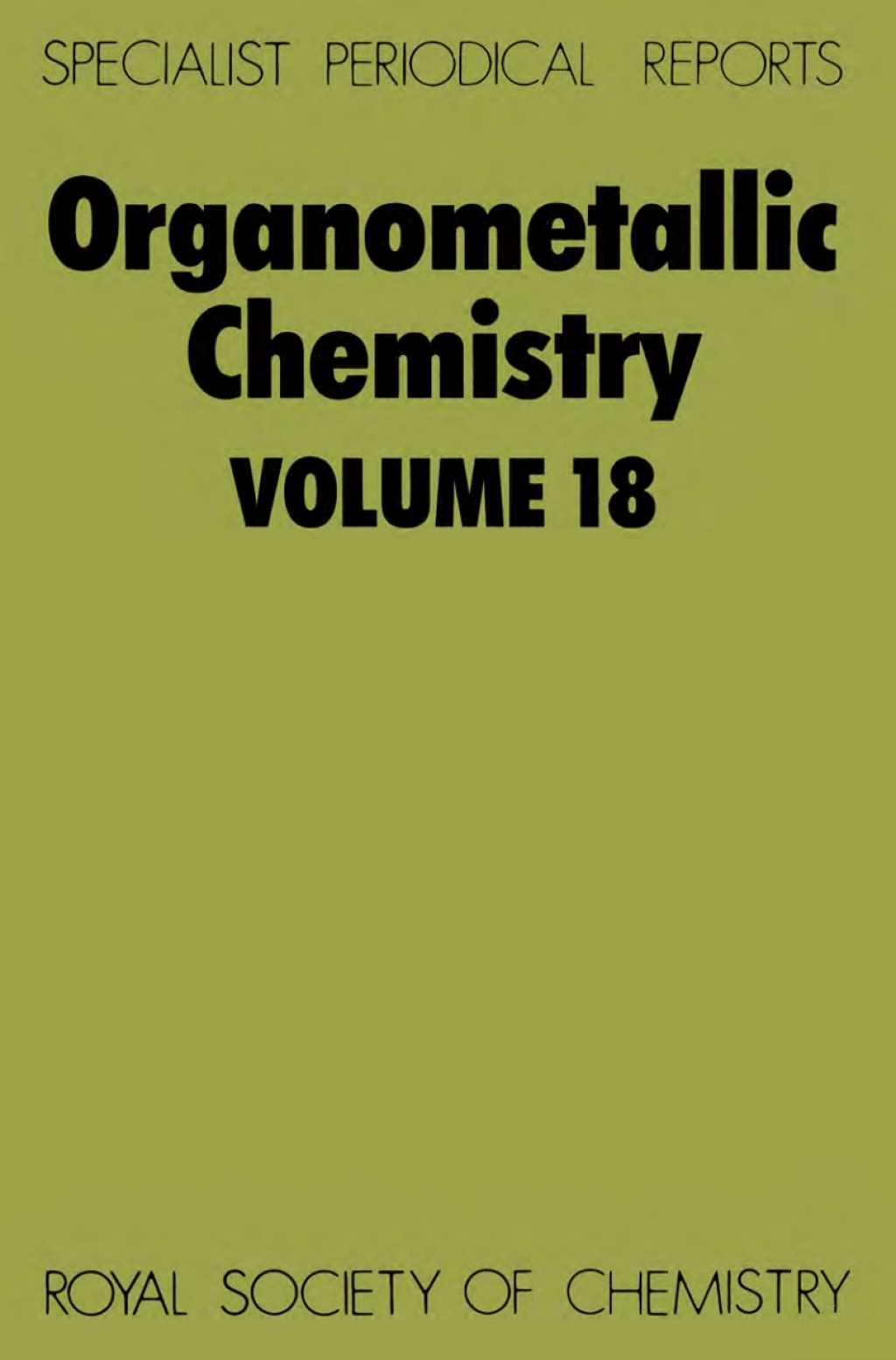 Organometallic Chemistry Volume 18 1st Edition â€“ PDF/EPUB Version Downloadable