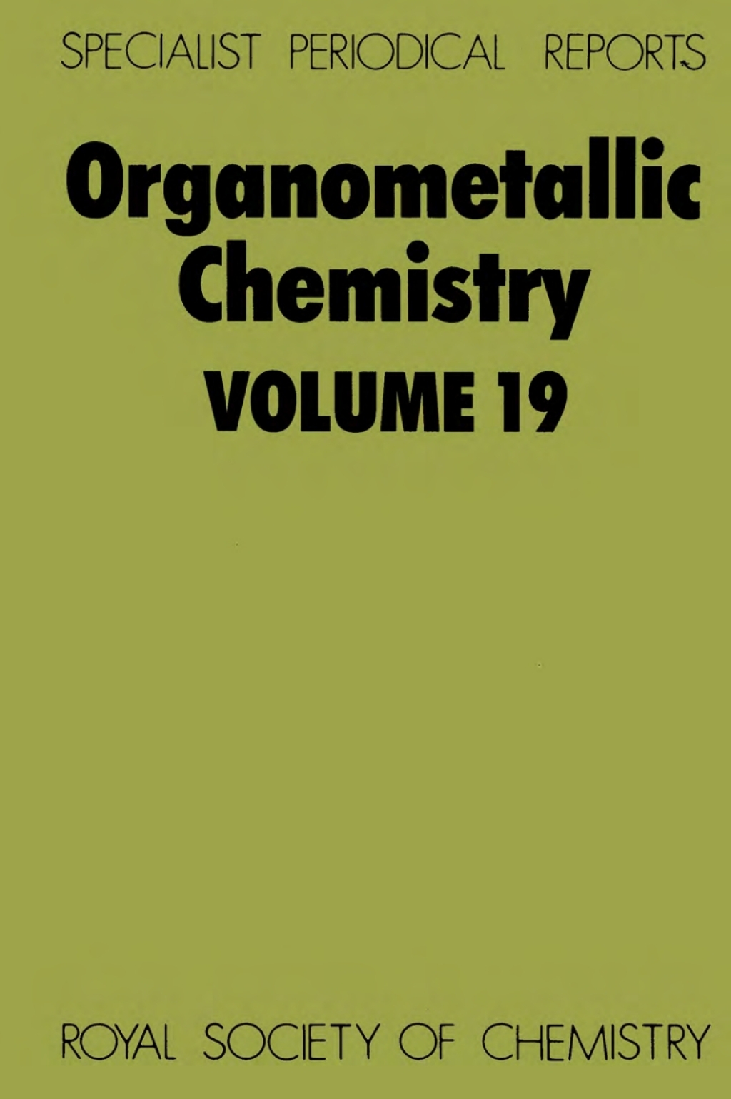 Organometallic Chemistry Volume 19 1st Edition â€“ PDF/EPUB Version Downloadable