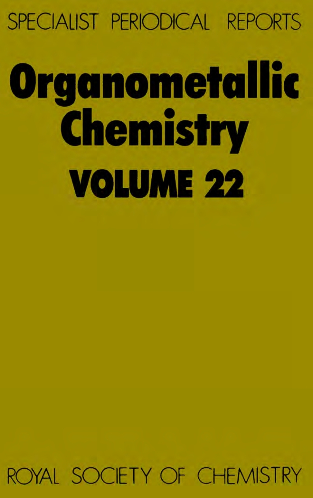 Organometallic Chemistry Volume 22 1st Edition â€“ PDF/EPUB Version Downloadable
