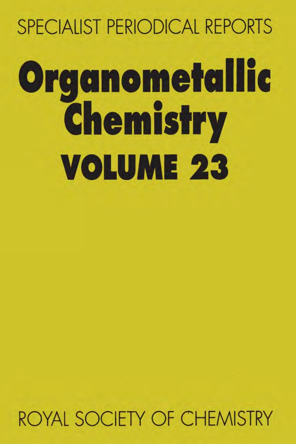 Organometallic Chemistry Volume 23 1st Edition â€“ PDF/EPUB Version Downloadable