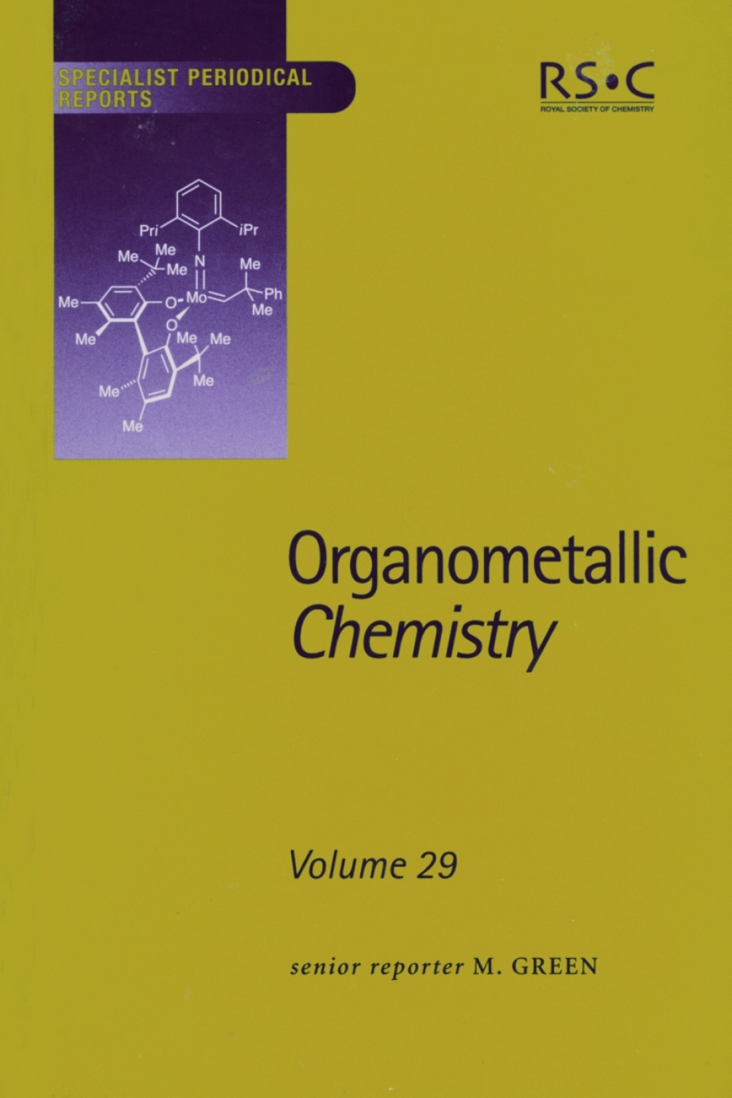 Organometallic Chemistry Volume 29 1st Edition â€“ PDF/EPUB Version Downloadable