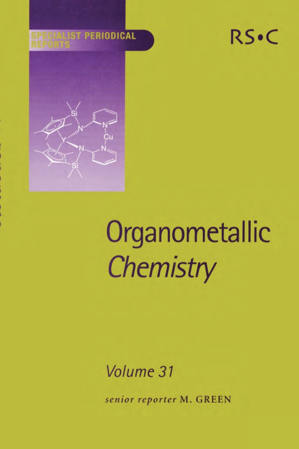 Organometallic Chemistry Volume 31 1st Edition â€“ PDF/EPUB Version Downloadable