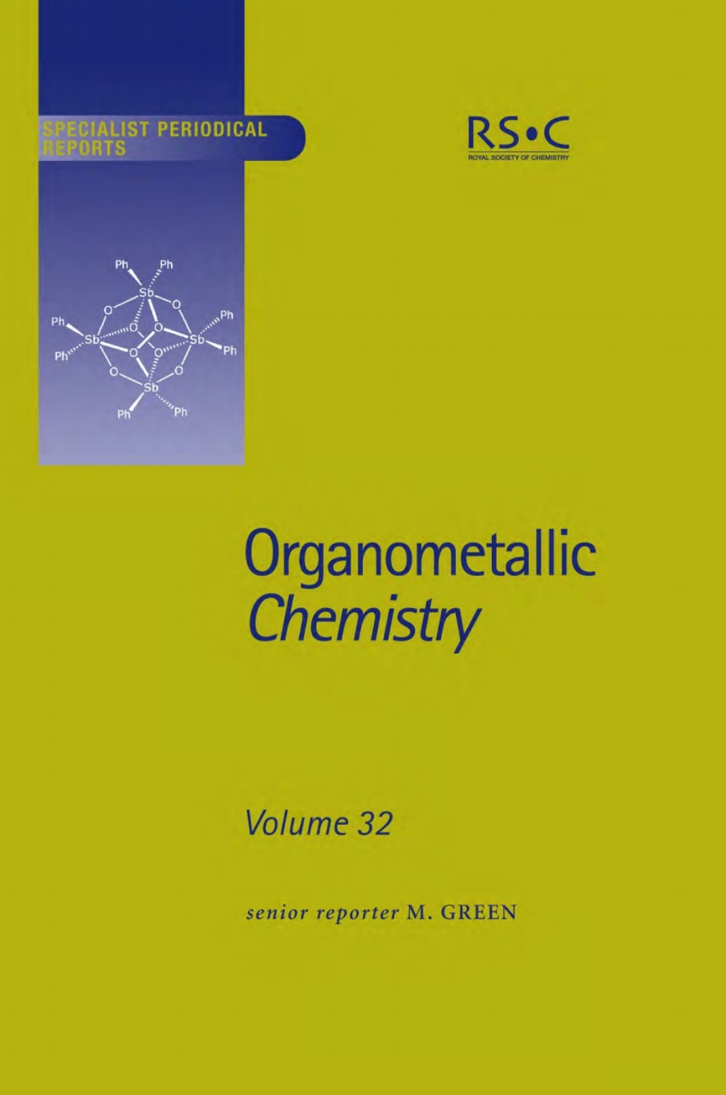 Organometallic Chemistry Volume 32 1st Edition â€“ PDF/EPUB Version Downloadable
