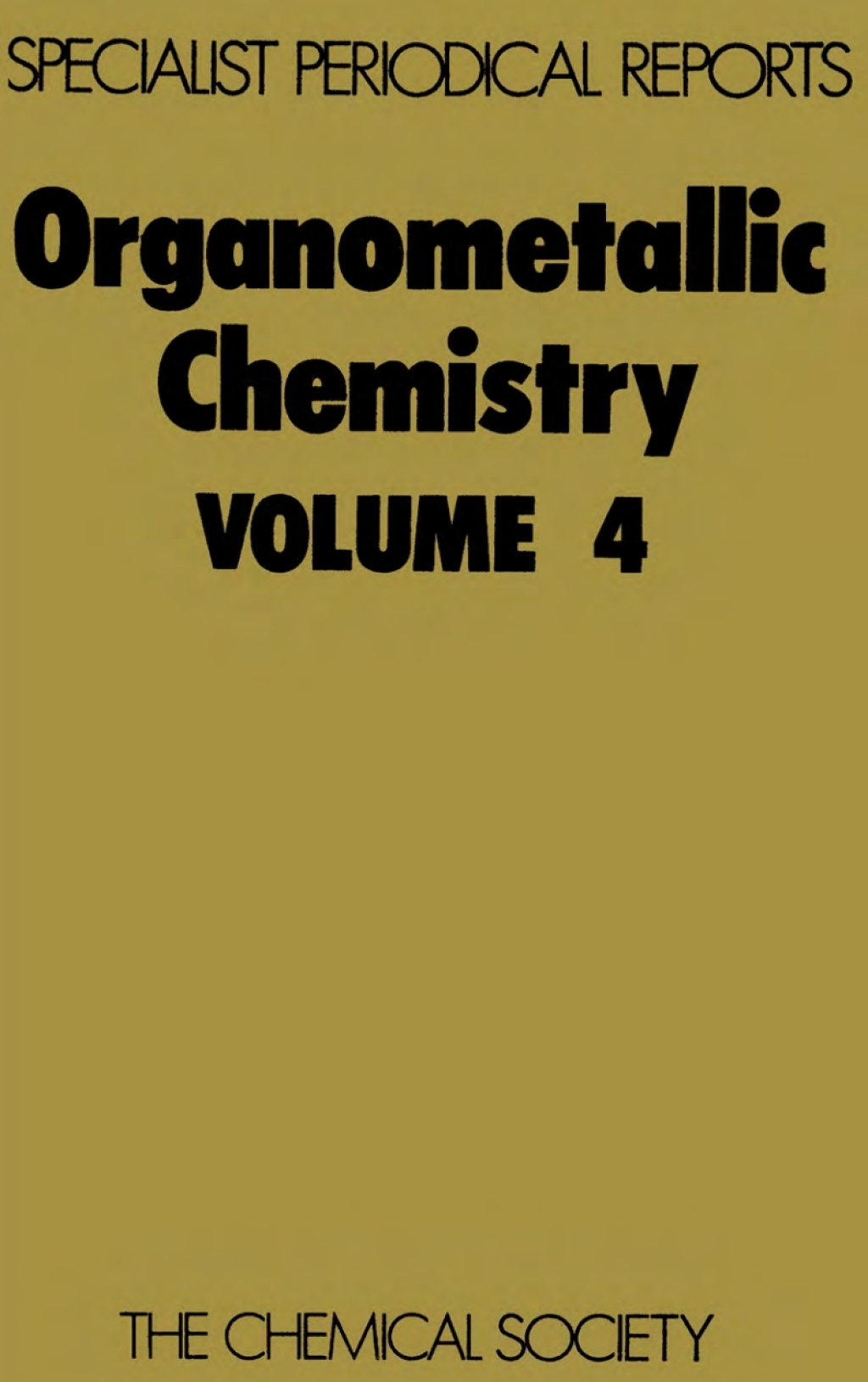 Organometallic Chemistry Volume 4 1st Edition â€“ PDF/EPUB Version Downloadable