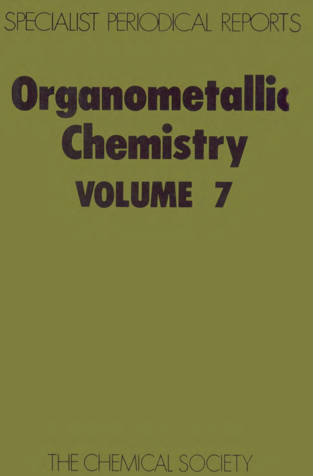 Organometallic Chemistry Volume 7 1st Edition â€“ PDF/EPUB Version Downloadable