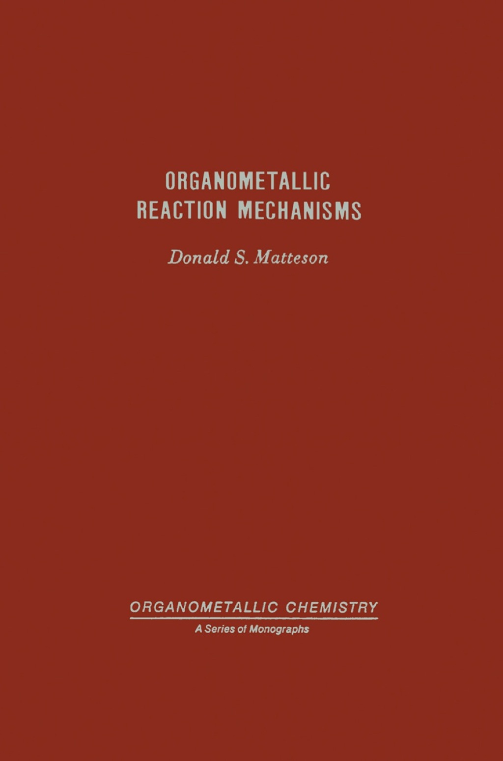 Organometallic Reaction Mechanisms Of The Nontransition Elements 1st Edition â€“ PDF/EPUB Version Downloadable