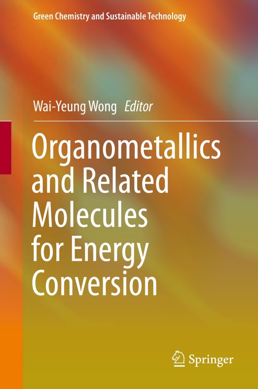 Organometallics and Related Molecules for Energy Conversion  â€“ PDF/EPUB Version Downloadable