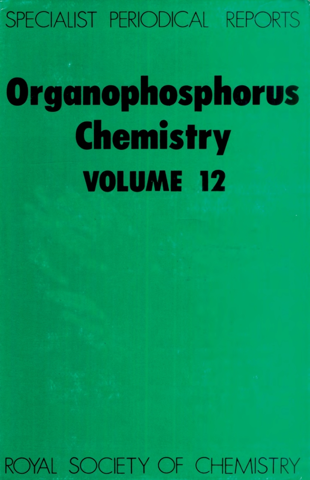 Organophosphorus Chemistry Volume 12 1st Edition â€“ PDF/EPUB Version Downloadable