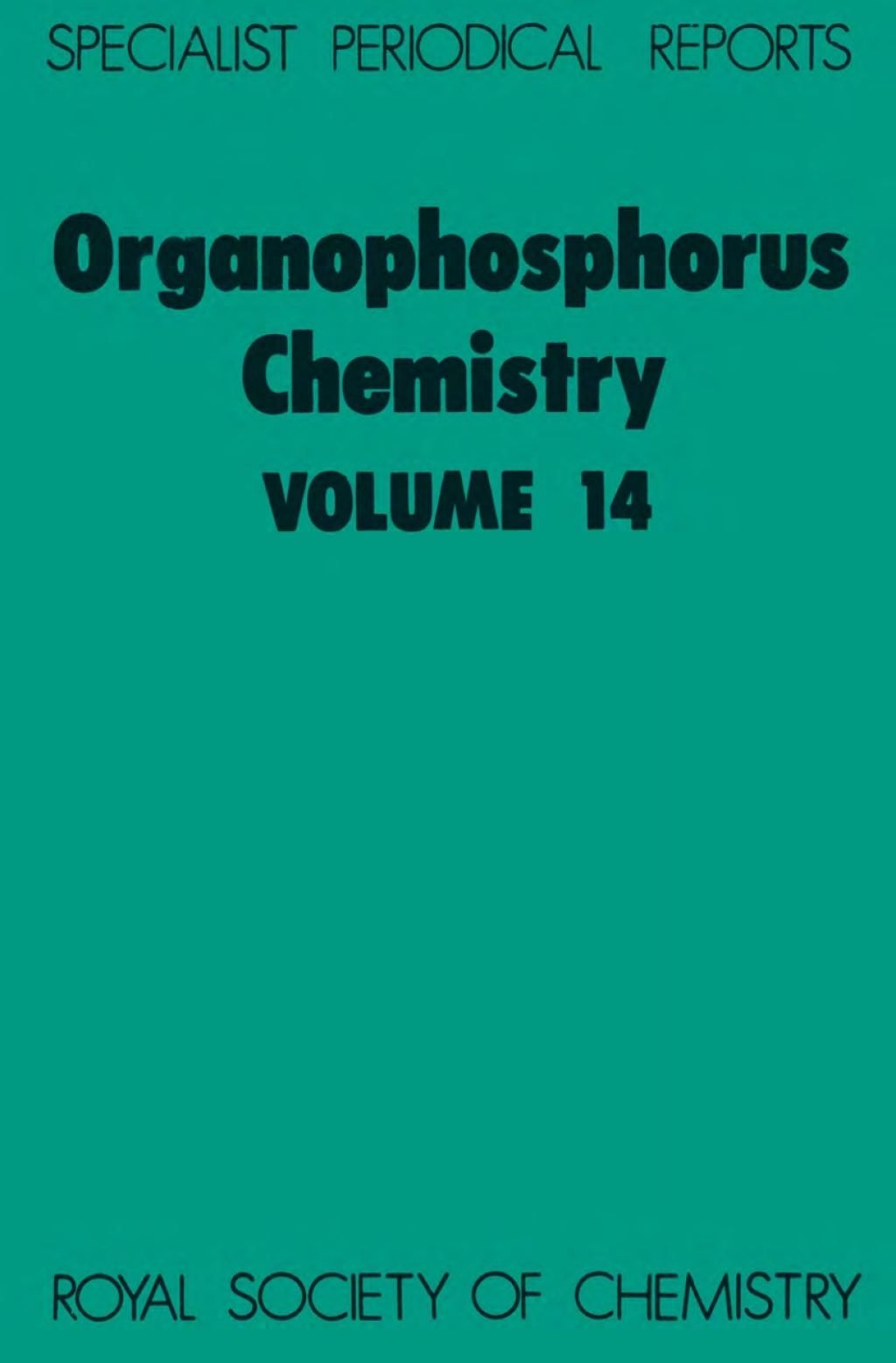 Organophosphorus Chemistry Volume 14 1st Edition â€“ PDF/EPUB Version Downloadable