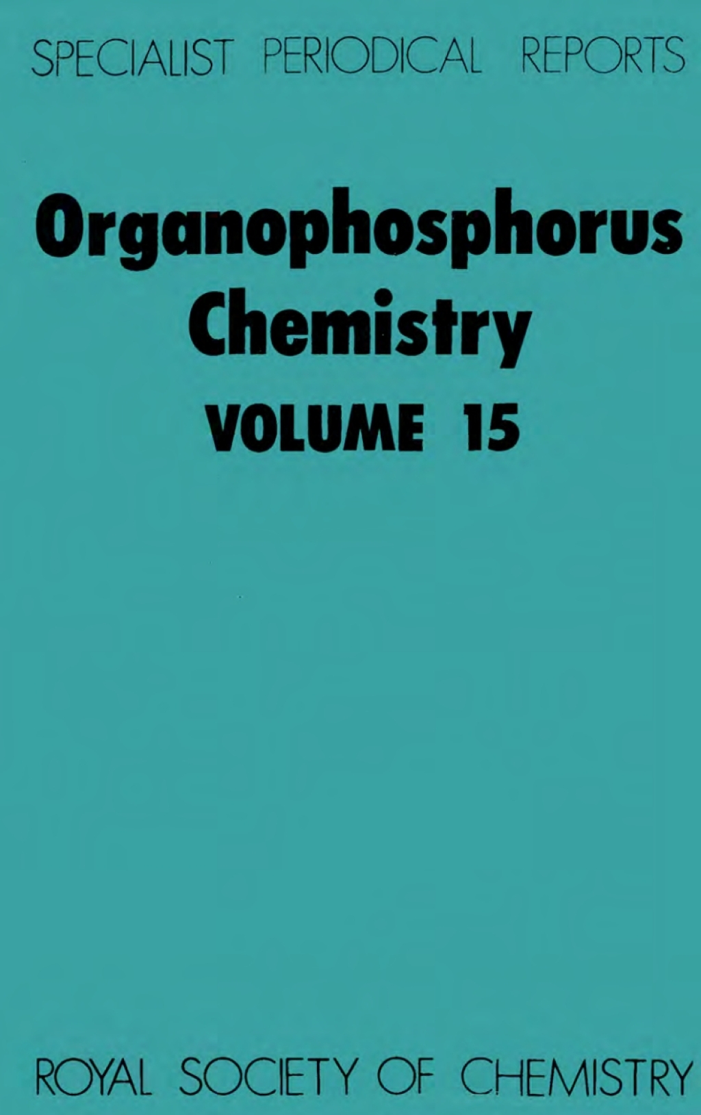 Organophosphorus Chemistry Volume 15 1st Edition â€“ PDF/EPUB Version Downloadable