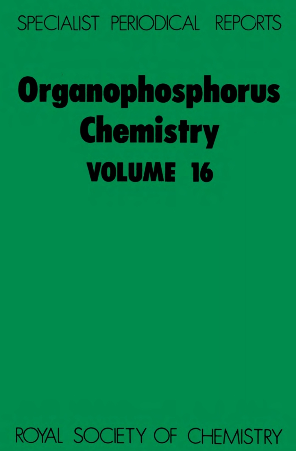 Organophosphorus Chemistry Volume 16 1st Edition â€“ PDF/EPUB Version Downloadable