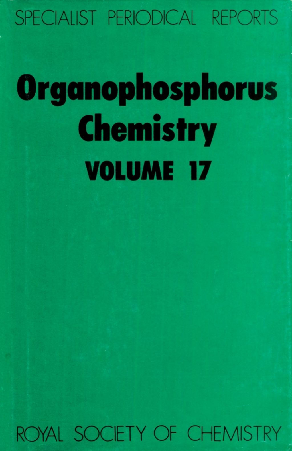 Organophosphorus Chemistry Volume 17 1st Edition â€“ PDF/EPUB Version Downloadable