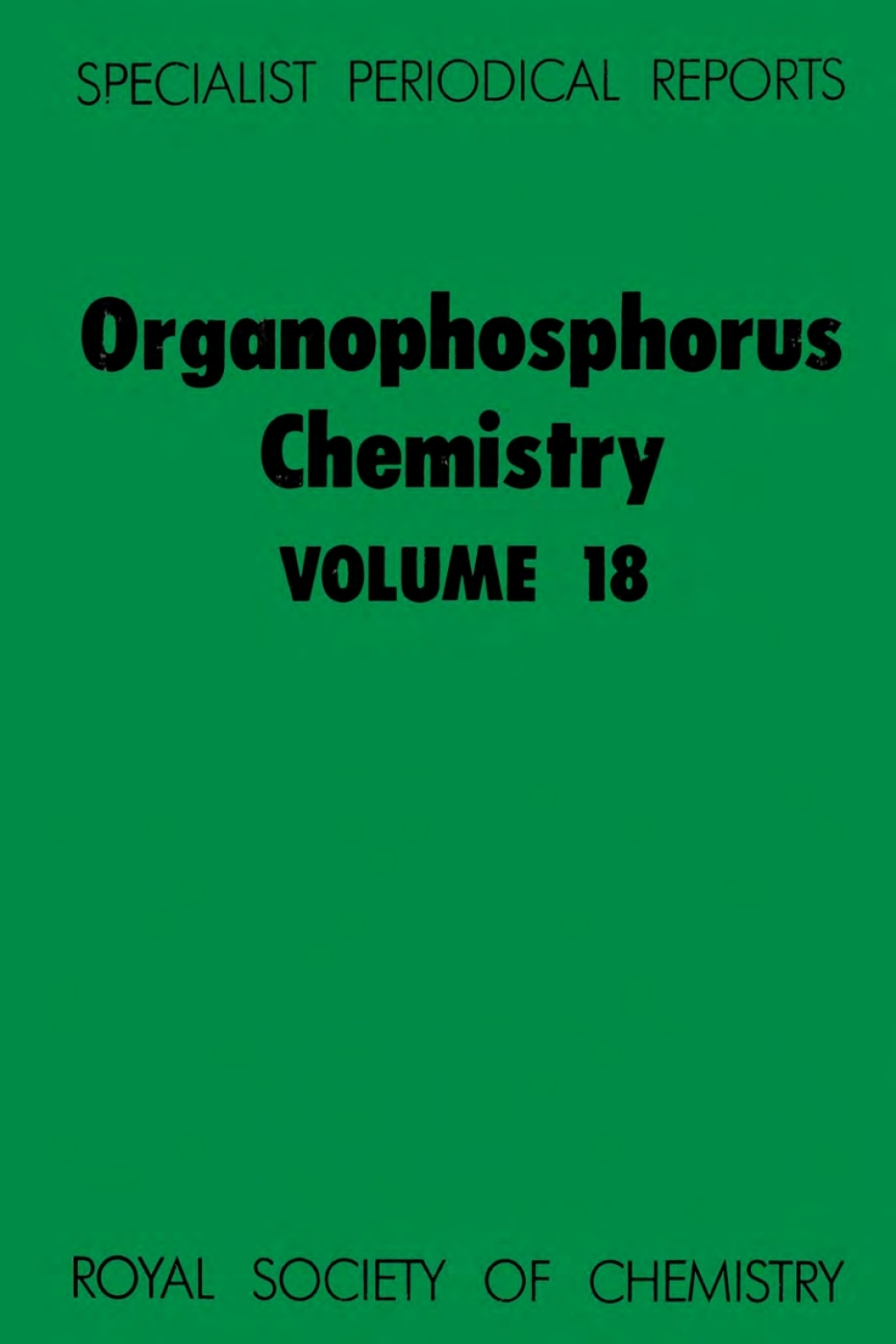 Organophosphorus Chemistry Volume 18 1st Edition â€“ PDF/EPUB Version Downloadable