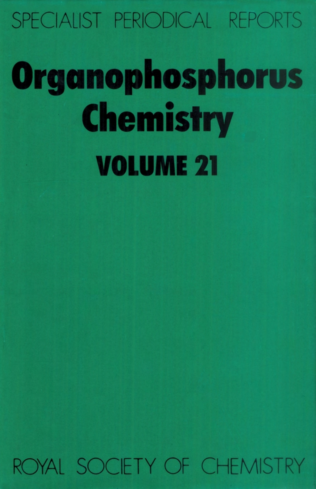 Organophosphorus Chemistry Volume 21 1st Edition â€“ PDF/EPUB Version Downloadable