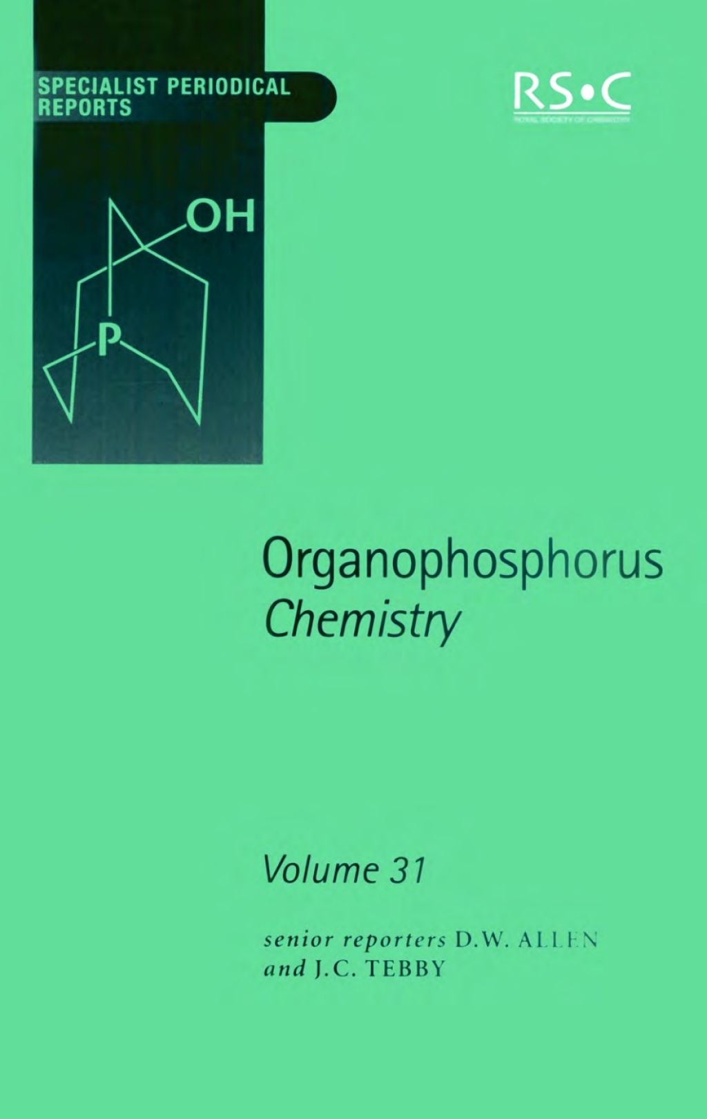 Organophosphorus Chemistry Volume 31 1st Edition â€“ PDF/EPUB Version Downloadable