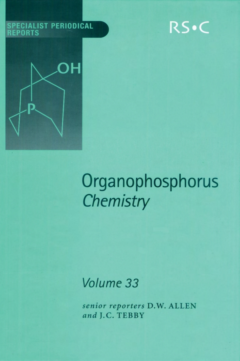 Organophosphorus Chemistry Volume 33 1st Edition â€“ PDF/EPUB Version Downloadable