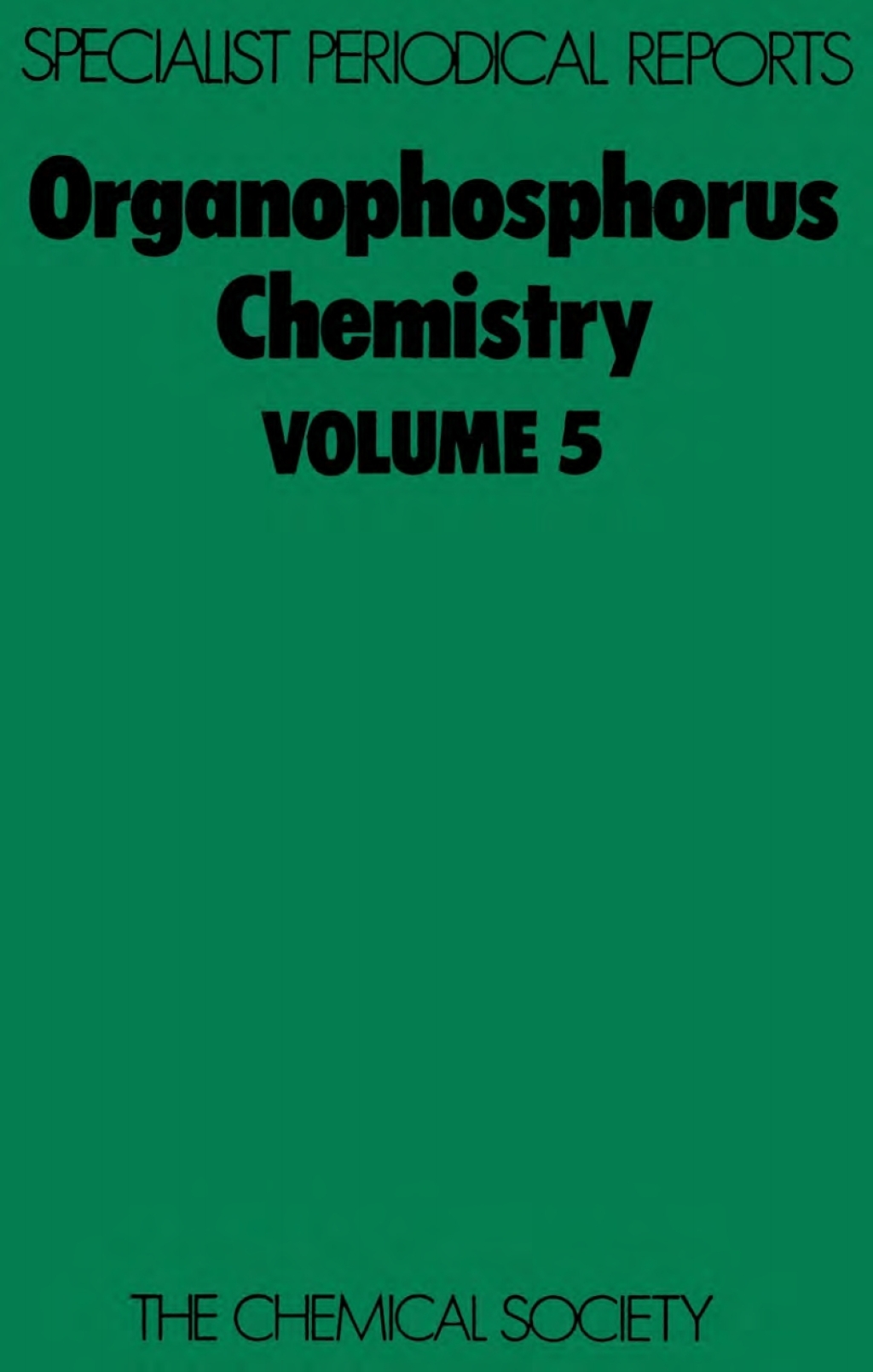 Organophosphorus Chemistry Volume 5 1st Edition â€“ PDF/EPUB Version Downloadable