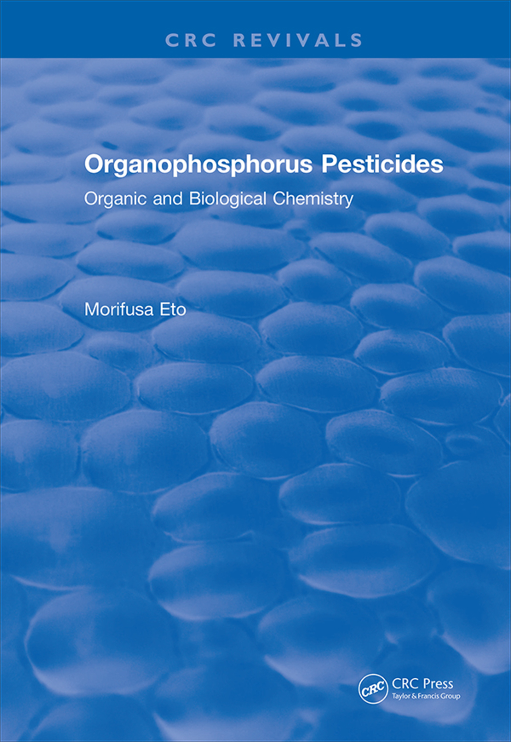 Organophosphorus Pesticides 1st Edition â€“ PDF/EPUB Version Downloadable