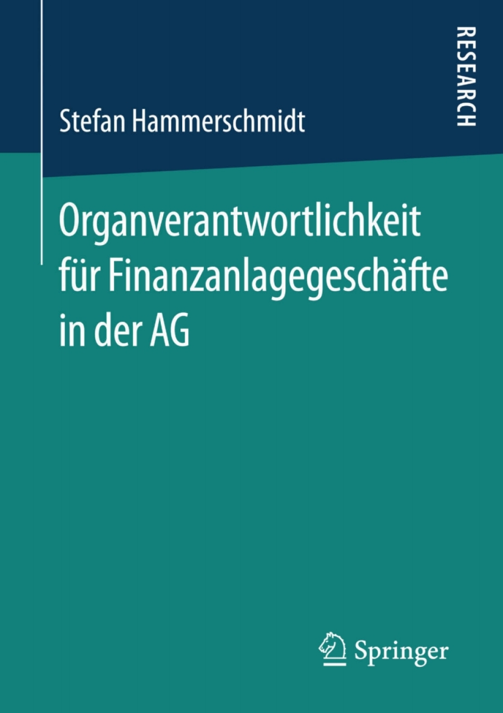 Organverantwortlichkeit fÃ¼r FinanzanlagegeschÃ¤fte in der AG  â€“ PDF/EPUB Version Downloadable