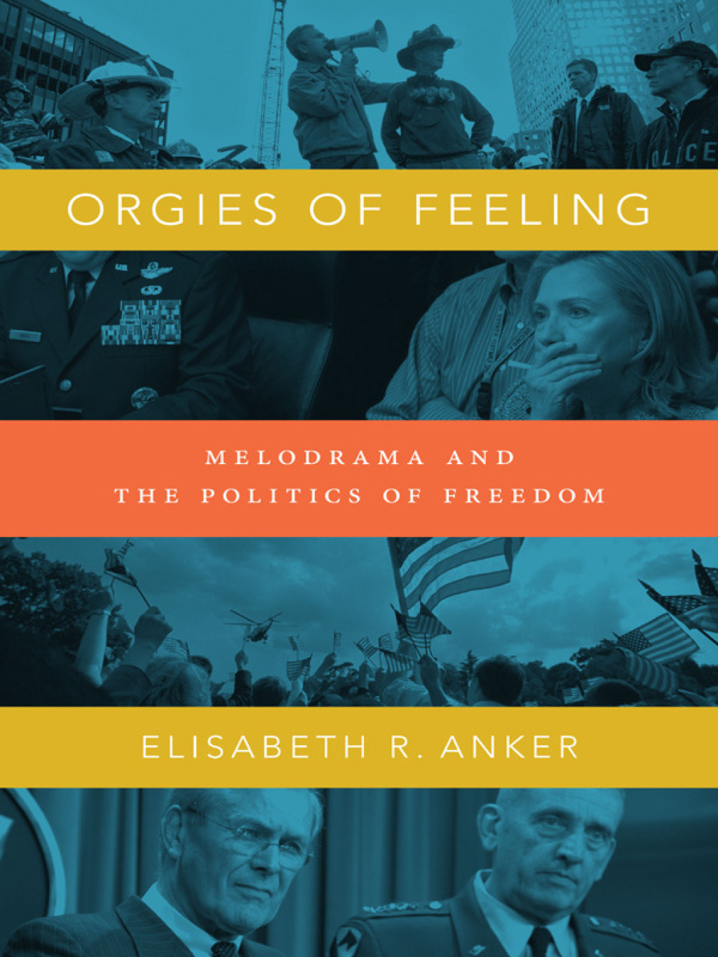 Orgies of Feeling Melodrama and the Politics of Freedom  â€“ PDF/EPUB Version Downloadable