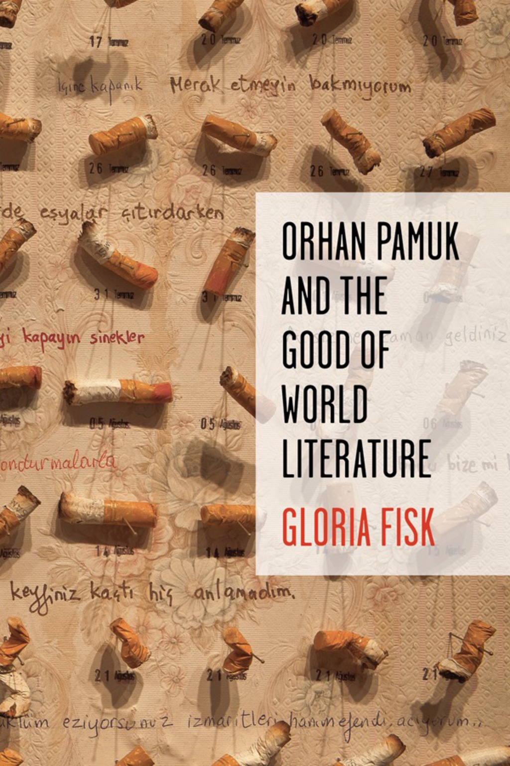 Orhan Pamuk and the Good of World Literature  â€“ PDF/EPUB Version Downloadable