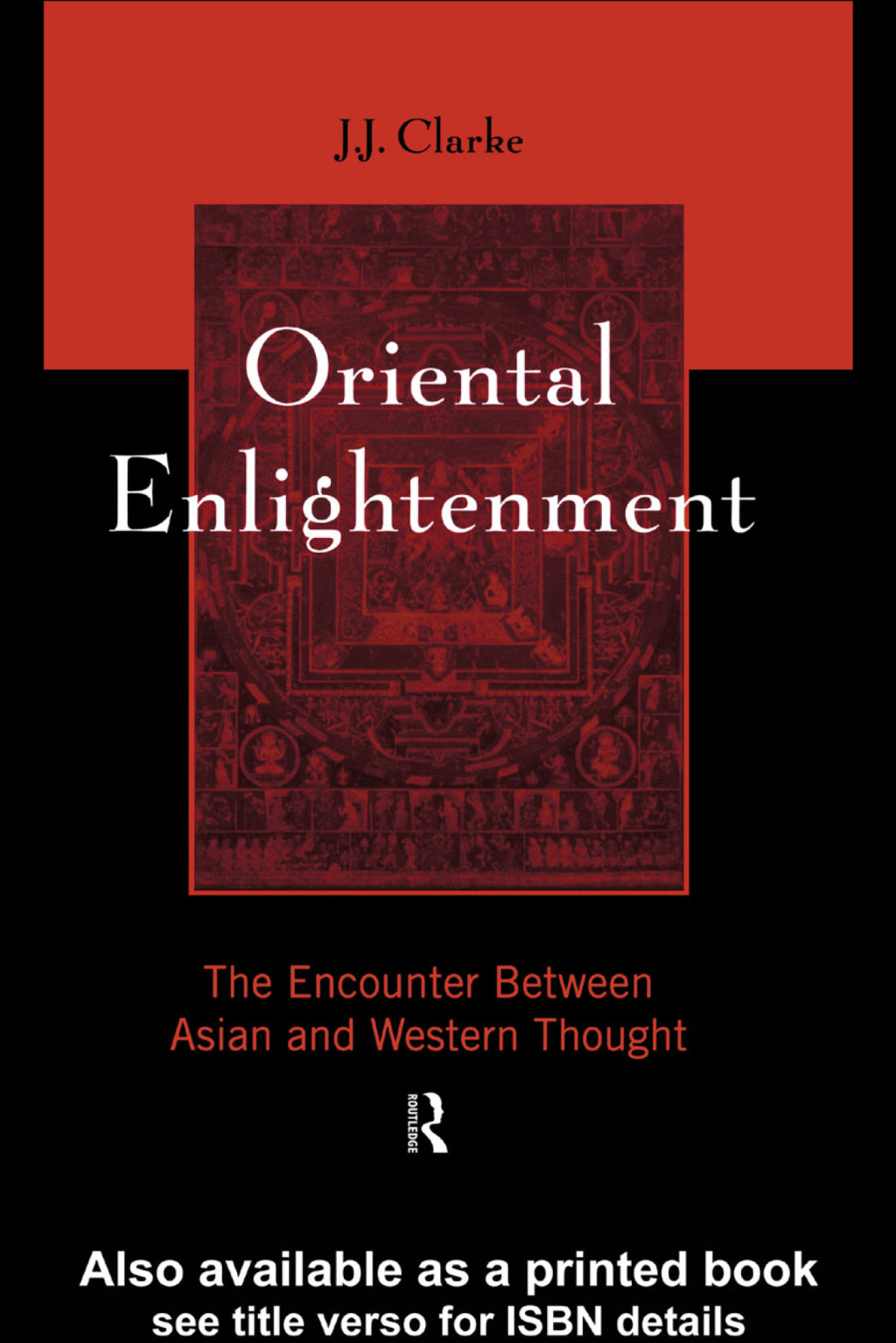 Oriental Enlightenment The Encounter Between Asian and Western Thought 1st Edition â€“ PDF/EPUB Version Downloadable