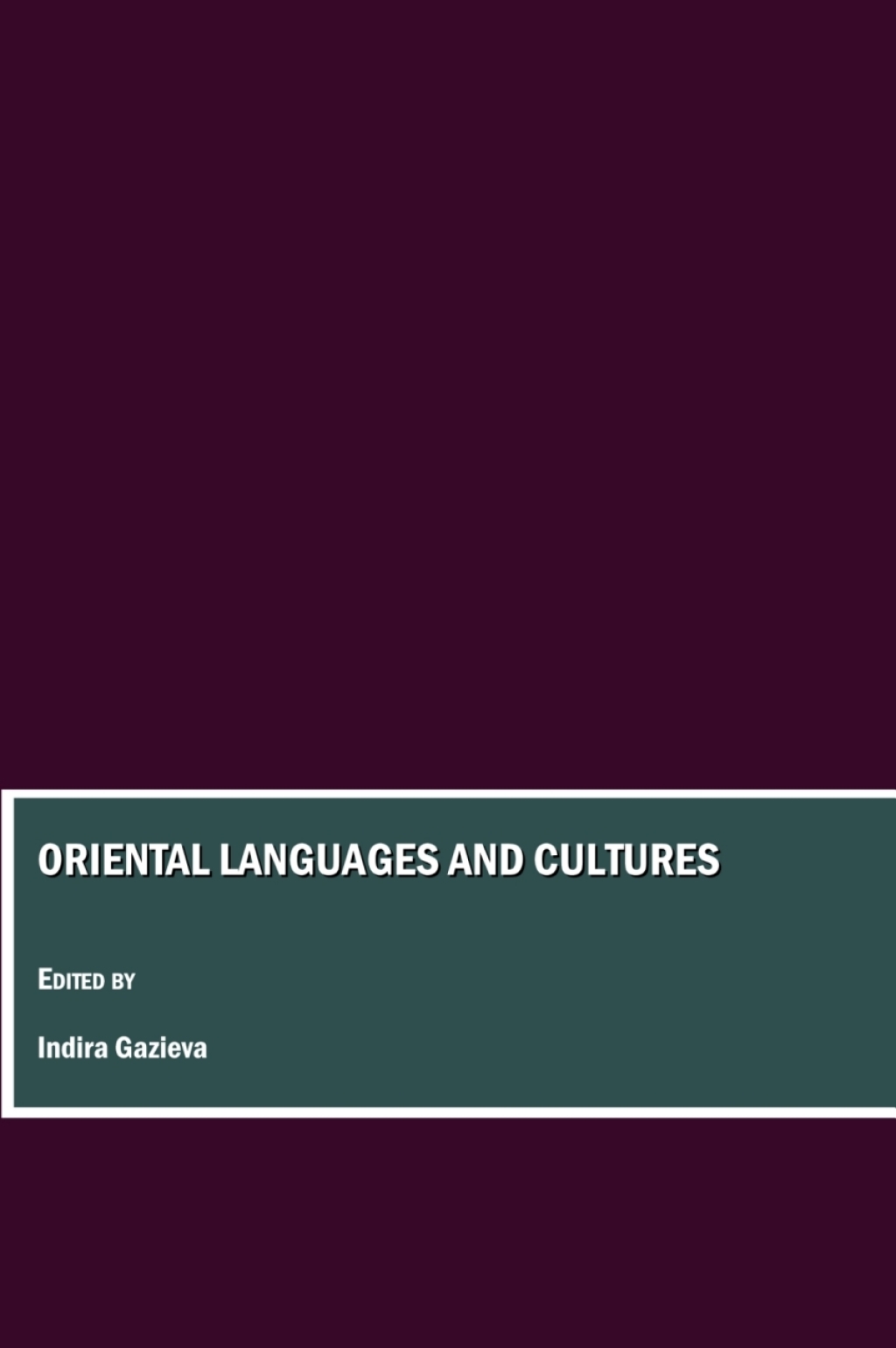 Oriental Languages and Cultures 1st Edition â€“ PDF/EPUB Version Downloadable