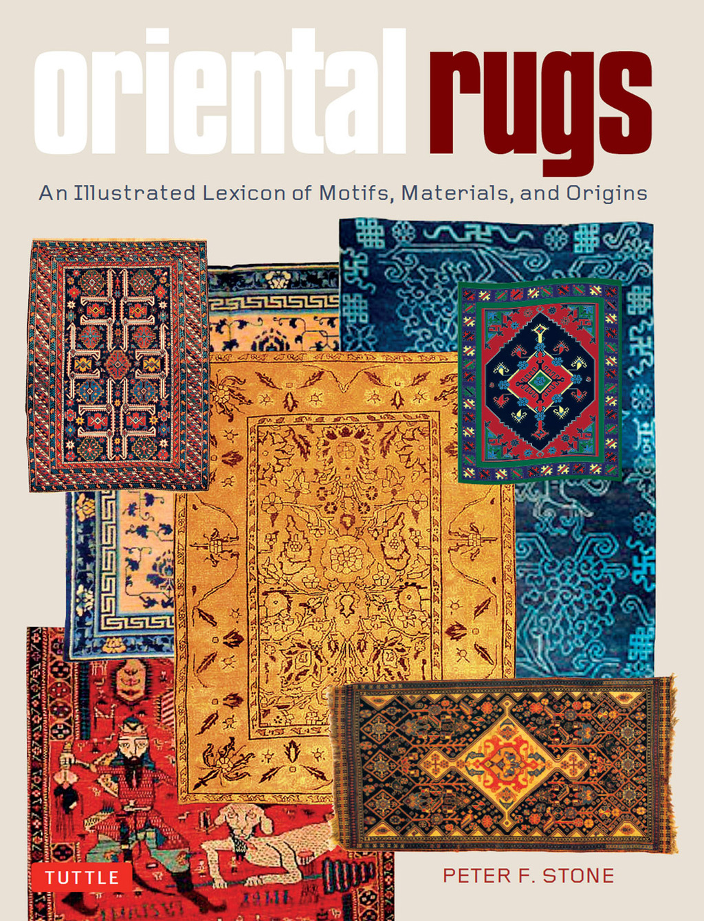 Oriental Rugs An Illustrated Lexicon of Motifs, Materials, and Origins  â€“ PDF/EPUB Version Downloadable