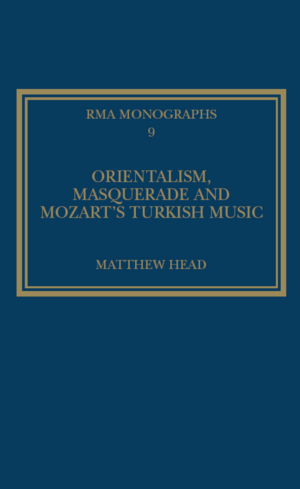 Orientalism, Masquerade and Mozart's Turkish Music 1st Edition â€“ PDF/EPUB Version Downloadable