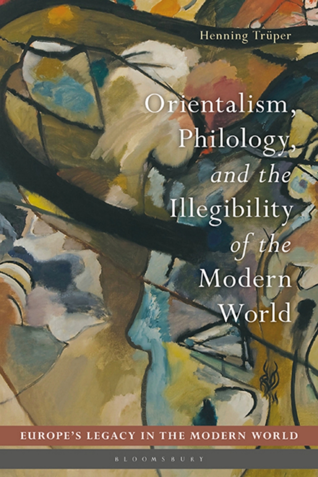 Orientalism, Philology, and the Illegibility of the Modern World 1st Edition â€“ PDF/EPUB Version Downloadable