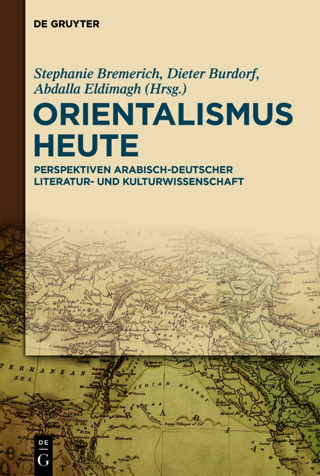 Orientalismus heute Perspektiven arabisch-deutscher Literatur- und Kulturwissenschaft 1st Edition â€“ PDF/EPUB Version Downloadable