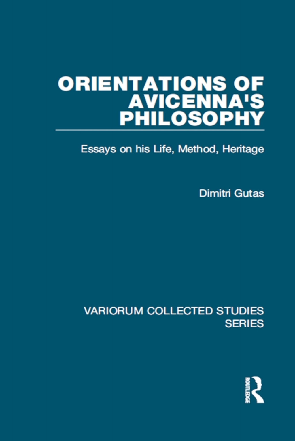 Orientations of Avicenna's Philosophy Essays on his Life, Method, Heritage 1st Edition â€“ PDF/EPUB Version Downloadable