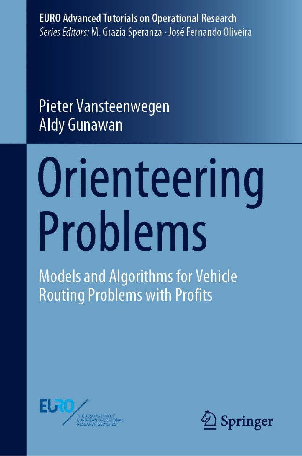 Orienteering Problems Models and Algorithms for Vehicle Routing Problems with Profits  â€“ PDF/EPUB Version Downloadable