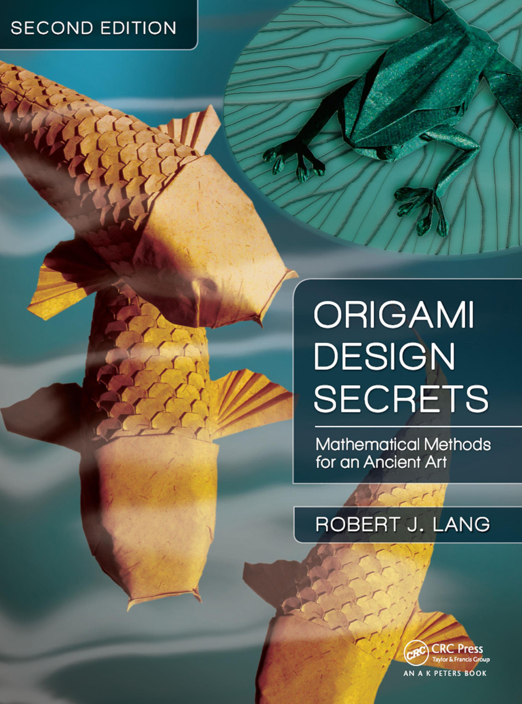 Origami Design Secrets Mathematical Methods for an Ancient Art, Second Edition 2nd Edition â€“ PDF/EPUB Version Downloadable