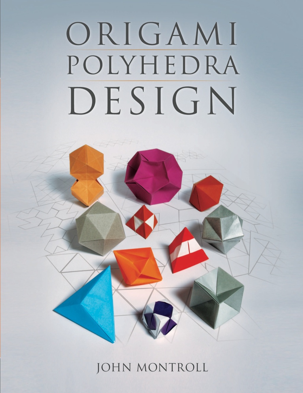 Origami Polyhedra Design 1st Edition â€“ PDF/EPUB Version Downloadable
