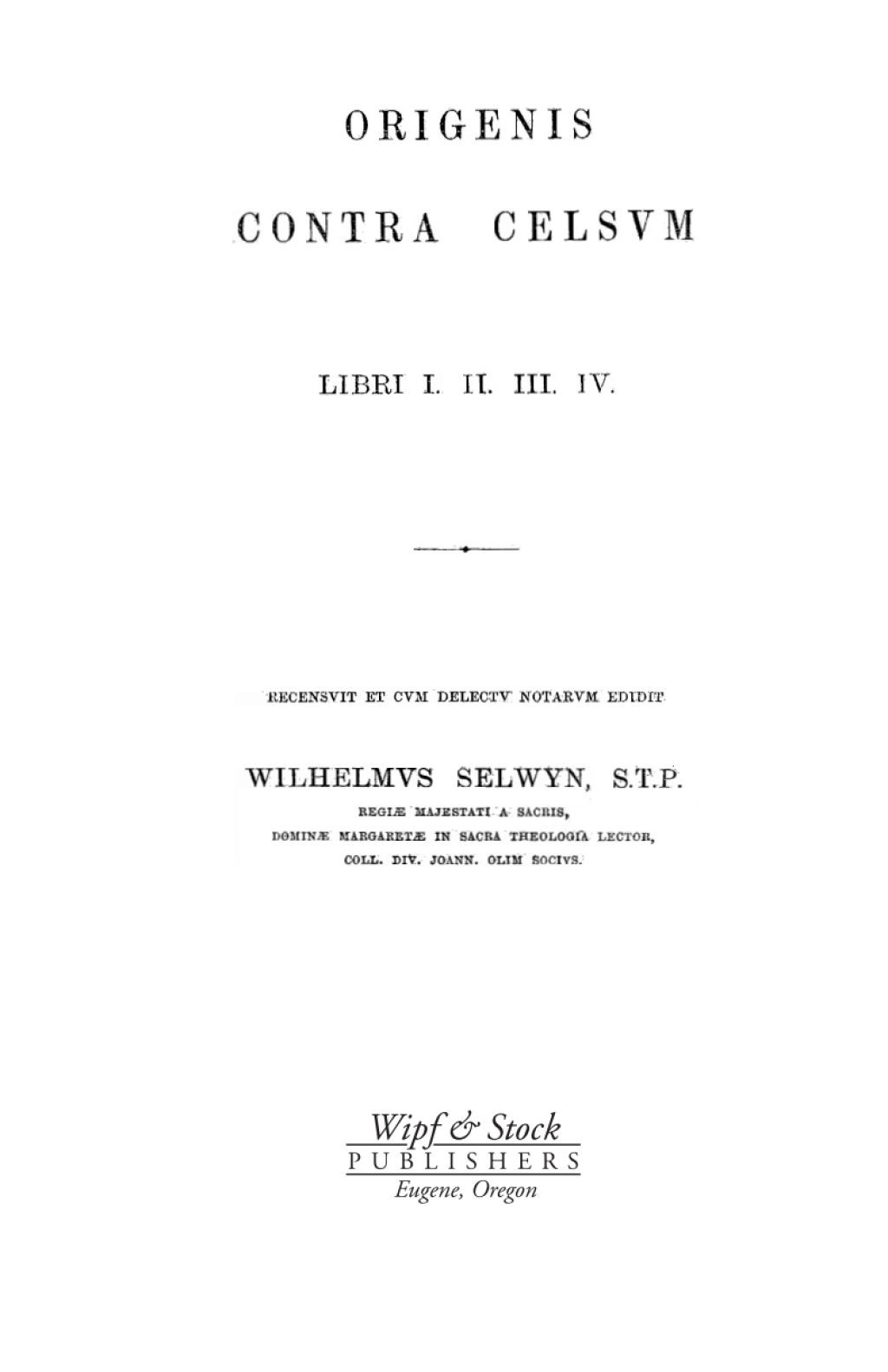 Origen's Contra Celsum Books 1â€“4  â€“ PDF/EPUB Version Downloadable