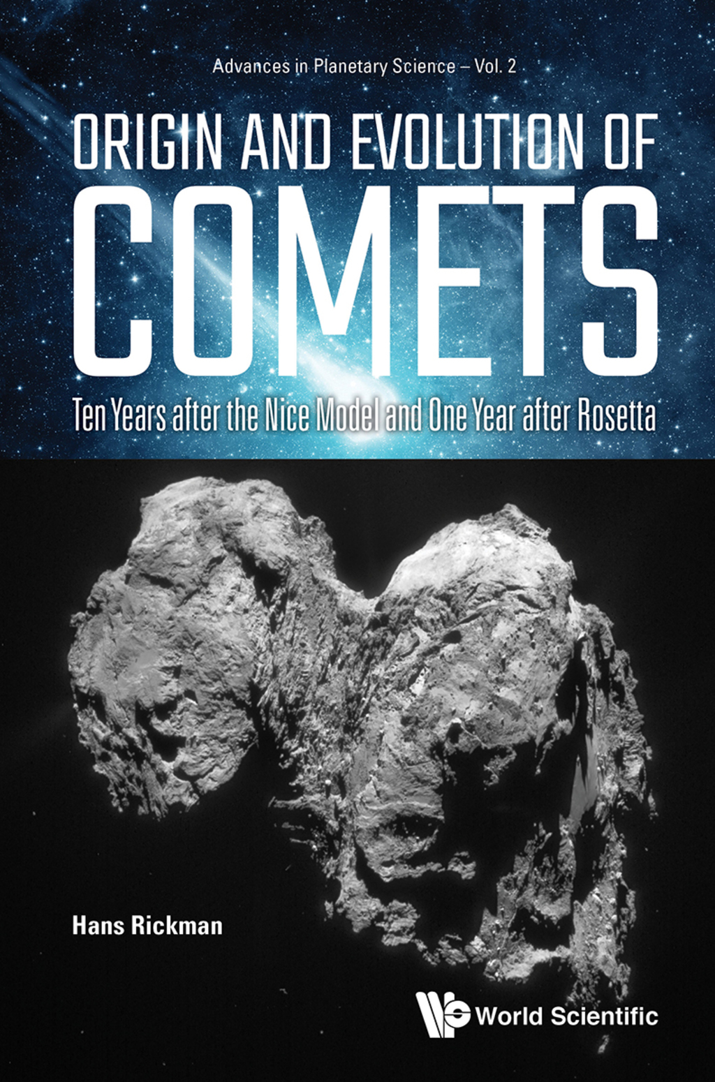 Origin and Evolution of Comets: Ten Years after the Nice Model and One Year after Rosetta  â€“ PDF/EPUB Version Downloadable