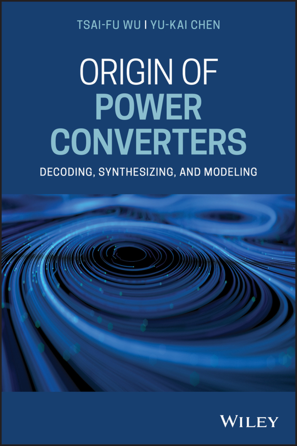 Origin of Power Converters Decoding, Synthesizing, and Modeling 1st Edition â€“ PDF/EPUB Version Downloadable