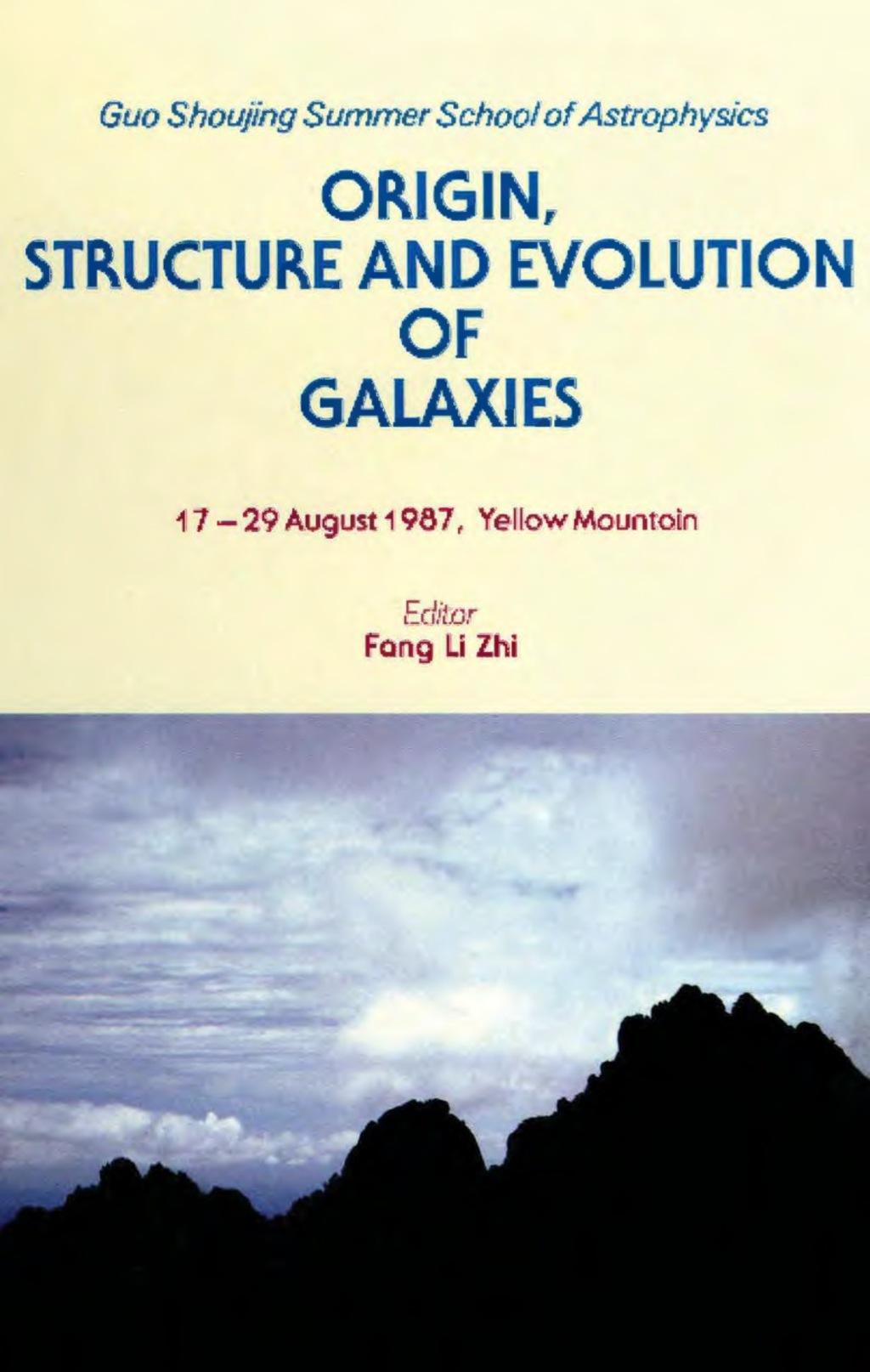 Origin, Structure And Evolution Of Galaxies - Proceedings Of The Yellow Mountain Summer School 1st Edition â€“ PDF/EPUB Version Downloadable